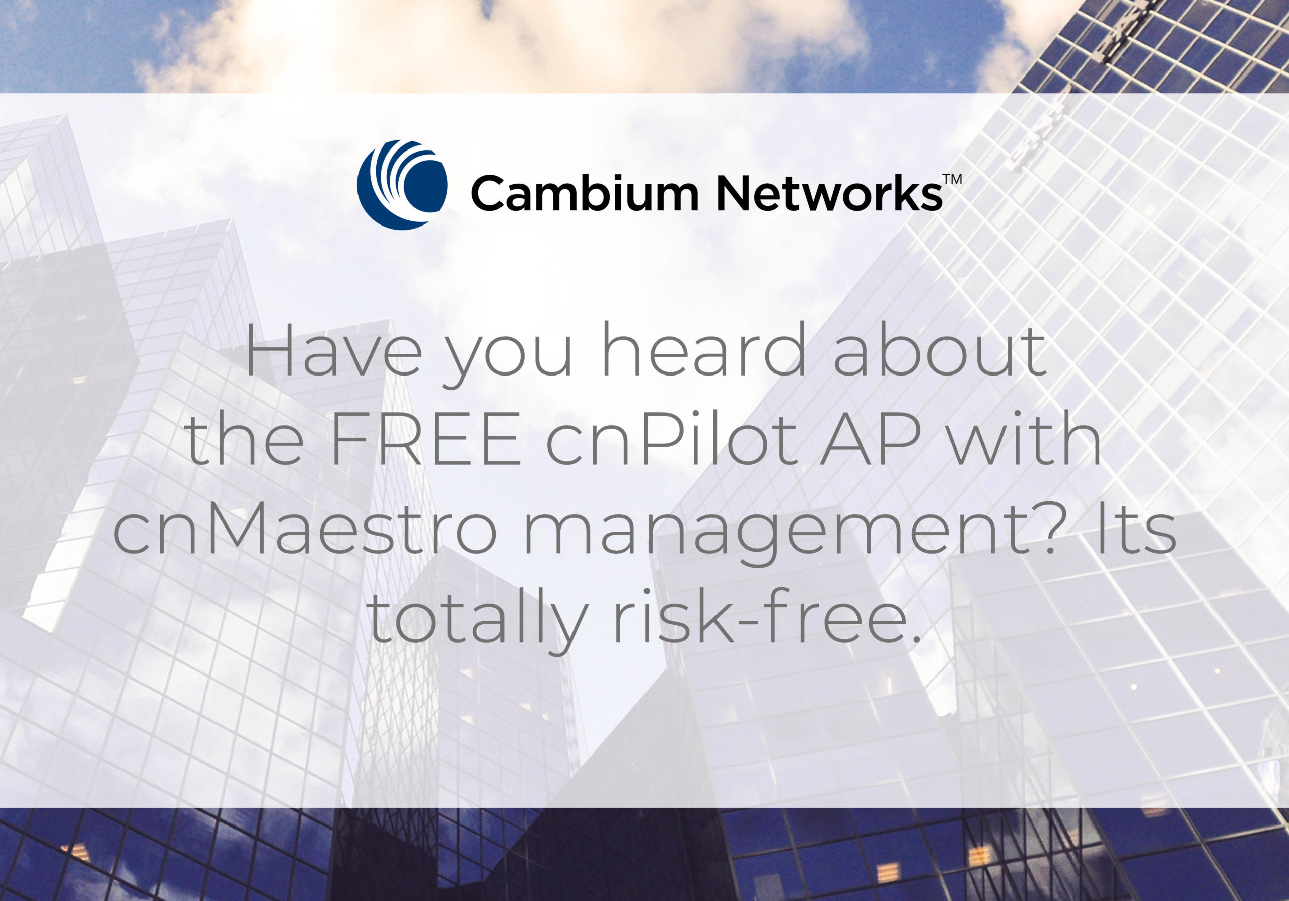Cambium Networks FREE cnPilot AP Promotion