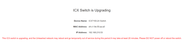 Ruckus Unleashed ICX7150 Upgrading