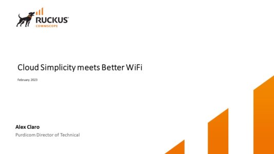 Ruckus Cloud Simplicity meets Better WiFi