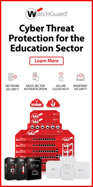 WatchGuard IT Security in Education WatchGuard Firewalls & WiFi Security for Education