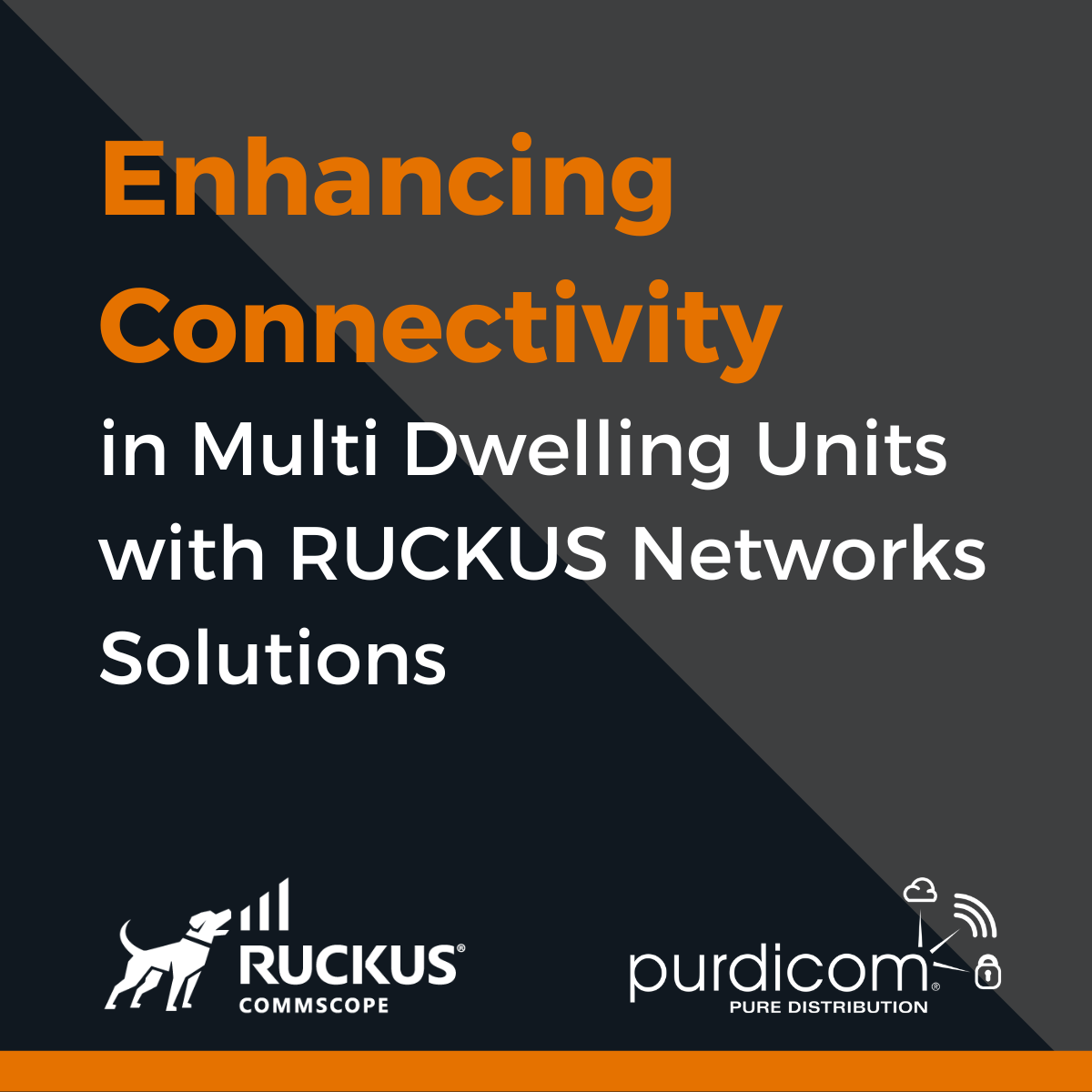RUCKUS Networks Solutions: Enhancing Connectivity in Multi Dwelling Units